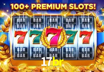 Descubra o Mundo do Cassino Online com 17br